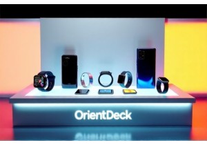Exciting New Chinese Devices on OrientDeck